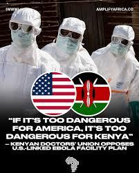 Kenya Doctors Oppose US Plan to Host Ebola Quarantine Facility